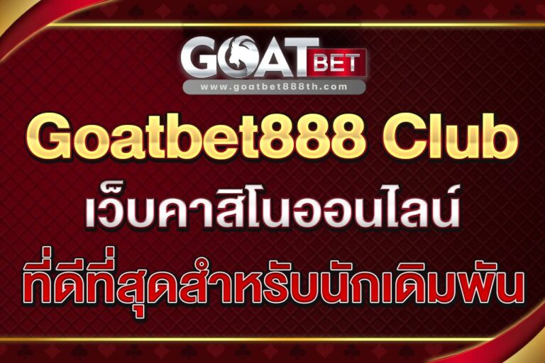 Goatbet888-Club
